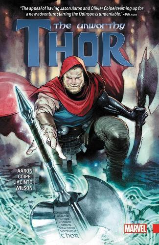 The Unworthy Thor Vol. 1 | Jason Aaron