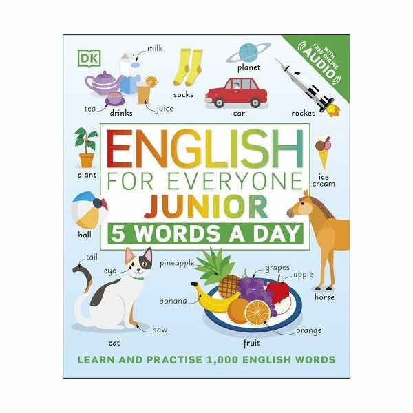 English for Everyone Junior 5 Words A Day- Learn And Practise 1,000 English Words | Dorling Kindersley