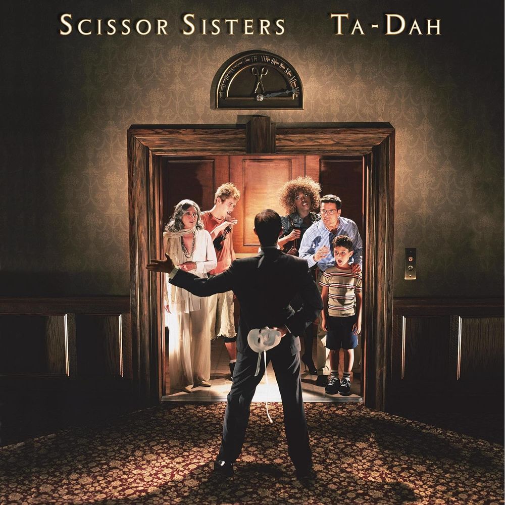 Ta Dah (2 Discs) | Scissor Sisters