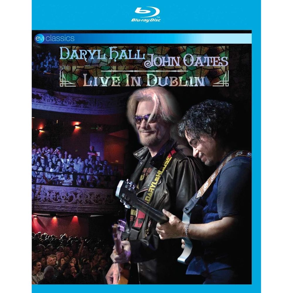 Live In Dublin (Blu-Ray) | Daryl Hall & John Oates