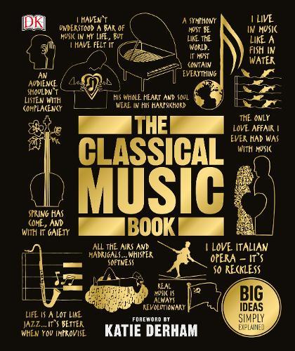 The Classical Music Book Big Ideas Simply Explained | Big Ideas