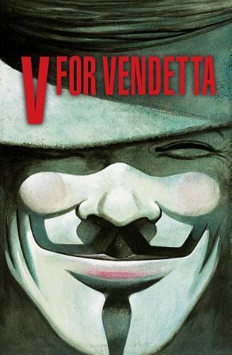 V for Vendetta 30th Anniversary Deluxe Edition | Alan Moore