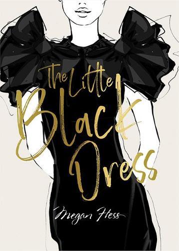 The Little Black Dress | Megan Hesse