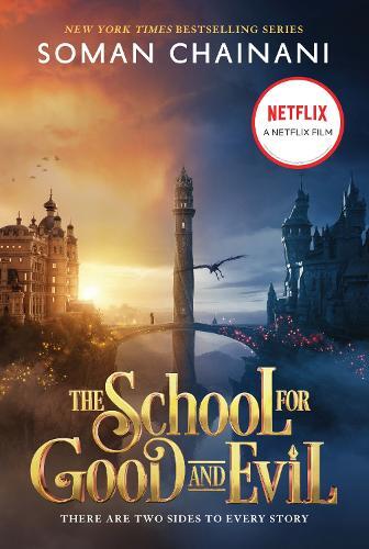The School For Good & Evil | Soman Chainani