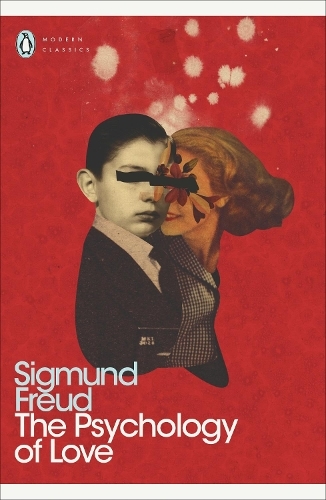 Psychology of Love | Sigmund Freud