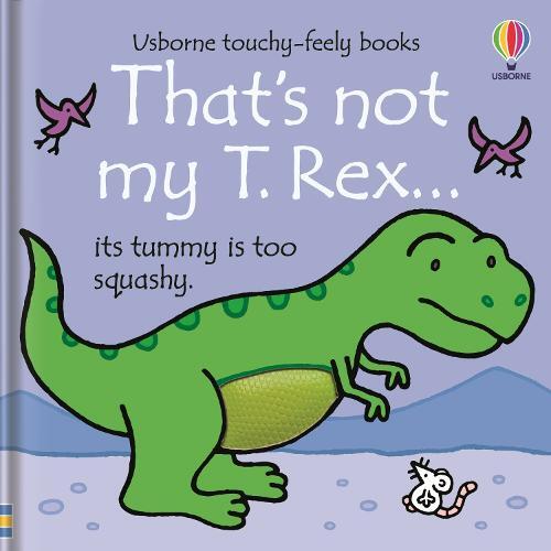 That's Not My T Rex | Publishing Usborne