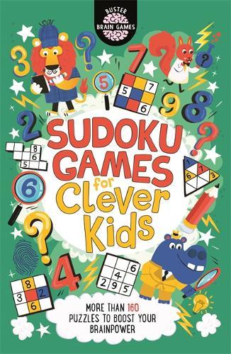 Sudoku Games for Clever Kids | Gareth Moore
