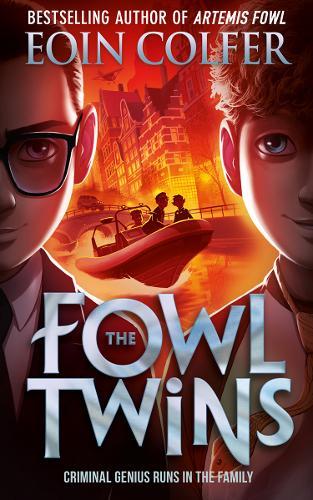 The Fowl Twins | Eoin Colfer