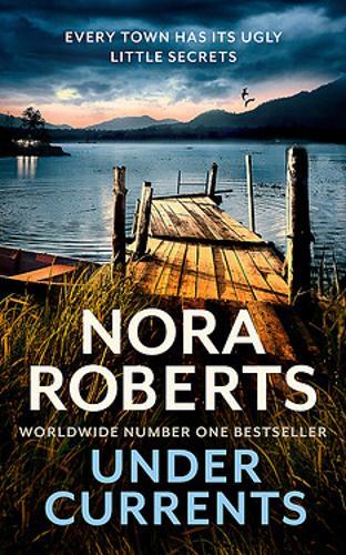 Under Currents | Roberts Nora